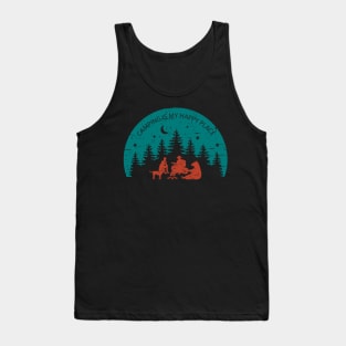 Camping my happy place Tank Top